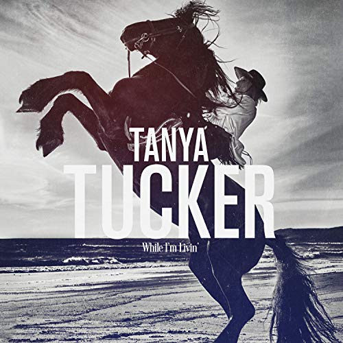 Album Art for While I'm Livin by Tanya Tucker