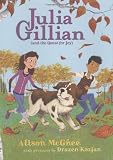 Julia Gillian (And the Quest for Joy)