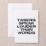 CafePress - Tasers Speak Louder Than Words