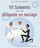 Image de 111 scénarios pour une demande en mariage