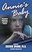 Annie's Baby: The Diary of Anonymous, a Pregnant Teenager