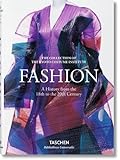Fashion: A History from the 18th to the 20th Century