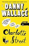 Front cover for the book Charlotte Street by Danny Wallace