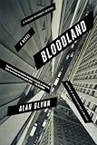 Bloodland: A Novel