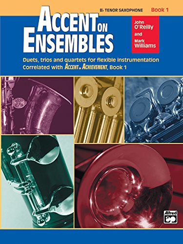 UPC 038081184975, Accent on Ensembles, Book 1 / Bb Tenor Saxophone (Accent on Achievement)