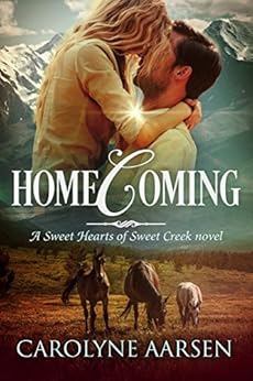 Homecoming (Sweet Hearts of Sweet Creek Book 1)