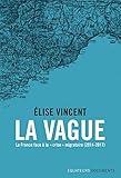 La Vague. La France face à la