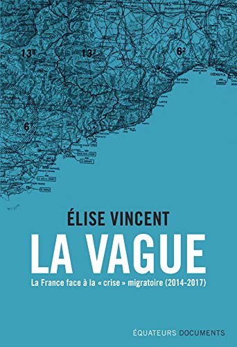 La Vague. La France face à la