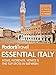 Fodor's Essential Italy: Rome, Florence, Venice & the Top Spots in Between (Full-color Travel Guide)
