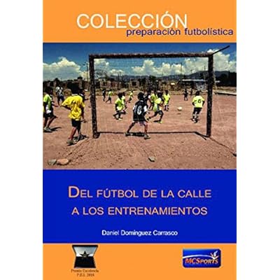 Del fútbol de la calle a los entrenamientos