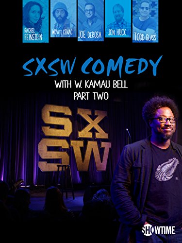 Download SXSW Comedy Night Two with W. Kamau Bell Download SXSW Comedy Night Two with W. Kamau Bell