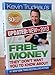 Free Money- They don't want you to know about (Updated: New for 2013)
