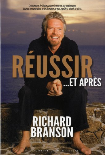 Telecharger Reussir Et Apres Pdf De Richard Branson Kinddimpbestbroom