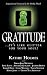 Gratitude: .it's like glitter for your soul! (The Nurtured Woman Book 3) by Kathie Holmes, Sarah Jane Michaels