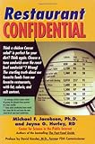 Restaurant Confidential: The Shocking Truth about What You're Really Eating When You're Eating Out