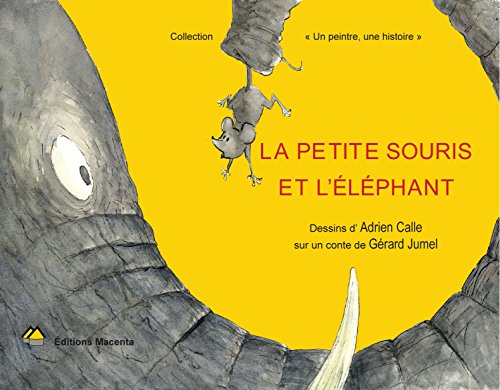 La  petite souris et l'éléphant