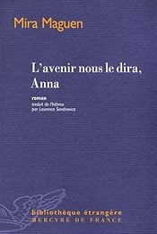 L' avenir nous le dira, Anna