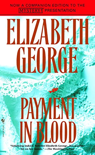 Payment in Blood (Inspector Lynley Book 2) by [George, Elizabeth]