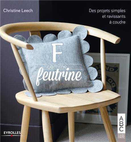 F comme feutrine