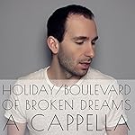 Holiday / Boulevard of Broken Dreams