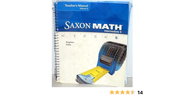 Saxon Math Intermediate 5 Vol 2 Teacher S Manual Hake 9781600326233 Amazon Com Books