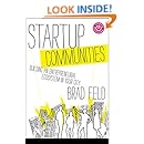 Amazon Com Startup Communities Building An