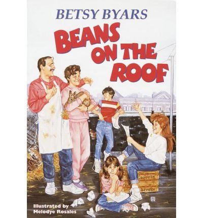 [(Beans on the Roof )] [Author: Betsy Cromer Byars] [Apr-1997]