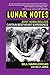 Lunar Notes - Zoot Horn Rollo's Captain Beefheart Experience by 