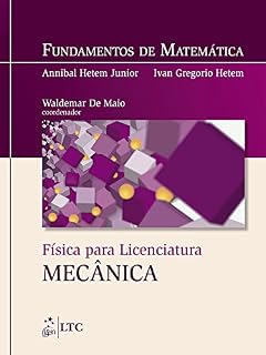 Livro Fundamentos de Matemática - Física para Licenciatura - Mecânica