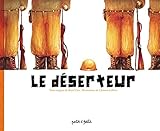le déserteur by