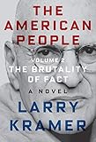 The American People: Volume 2: The Brutality of