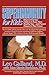 Superimmunity for Kids: What to Feed Your Children to Keep Them Healthy Now, and Prevent Disease in by Leo Galland M.D., Dian Dincin Buchman