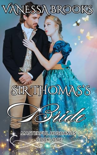Sir Thomas's Bride : Masterful Husbands Book One en promo sur Amazon