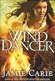 Wind Dancer (A Crossings Book Club Edition) by Jamie Carie