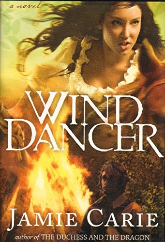 Wind Dancer (A Crossings Book Club Edition) by Jamie Carie (Hardcover)