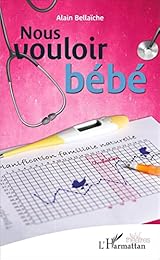 Nous vouloir bébé