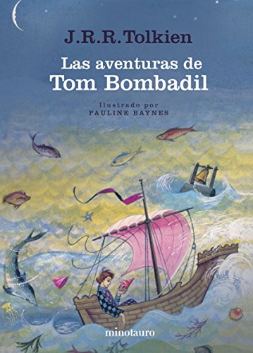 Las Aventuras de Tom Bombadil/The Adventures Of Tom Bombadil: Y Otros Poemas de el Libro Rojo/And Other Verses From The Red Book (Spanish Edition)