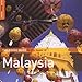 Rough Guide To The Music Of Malaysia