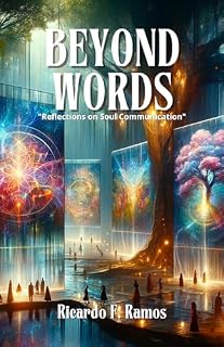 Livro BEYOND WORDS: Reflections on Soul Communication