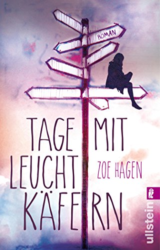 Tage mit Leuchtkäfern: Roman (German Edition)