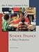 School Finance: A Policy Perspective