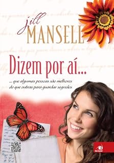 Livro Dizem por aí...: ... que algumas pessoas guardam segredos melhores do que outras