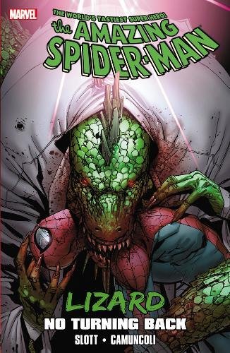 Spider-Man: Lizard: No Turning Back (Amazing Spider-Man)