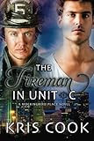 The Fireman in Unit C (Mockingbird Place) (Volume 3) by