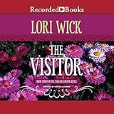 The Visitor: The English Garden Series, Book 3 by 