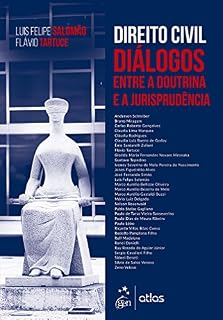Livro Direito Civil - Diálogos entre a Doutrina e a Jurisprudência