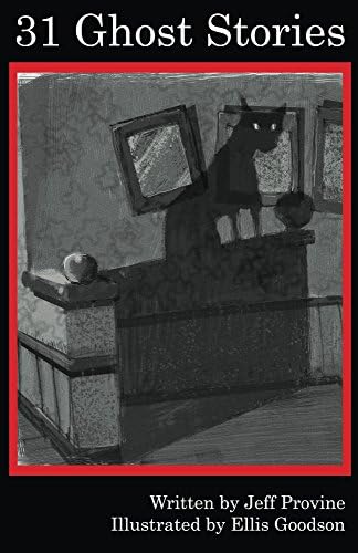 31 Ghost Stories Kindle Edition