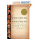 Founding Brothers: The Revolutionary Generation