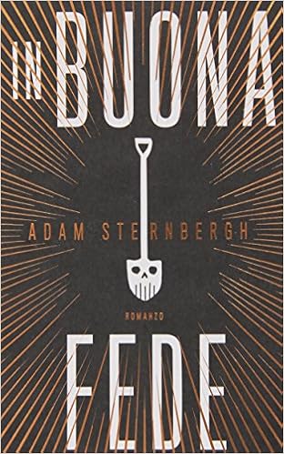 Adam Sternbergh - In buona fede (2014)