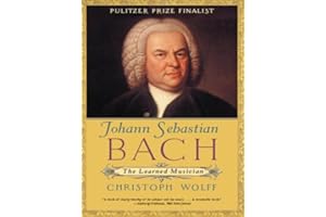 Johann Sebastian Bach: The Learned Musician (Norton Paperback)